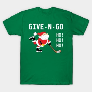 Hockey Santa Give N Go Ho! Ho! Ho! T-Shirt